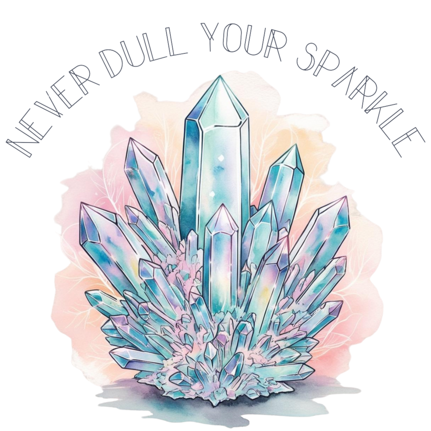 Never Dull Your Sparkle Clothing Design 46